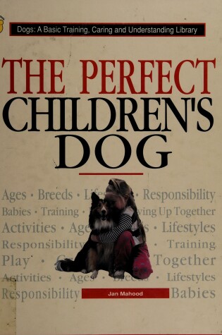 Cover of Perfect Children's Dogs(oop)
