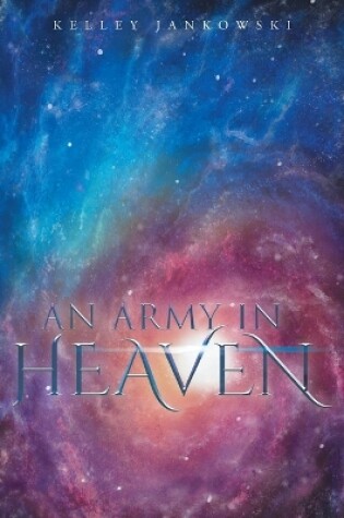 Cover of An Army in Heaven