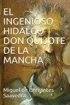 Book cover for The Ingenious Nobleman Mister Quixote of La Mancha