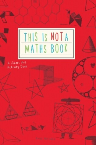 Cover of This is Not a Maths Book