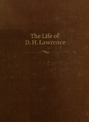 Book cover for The Life of D H Lawrence