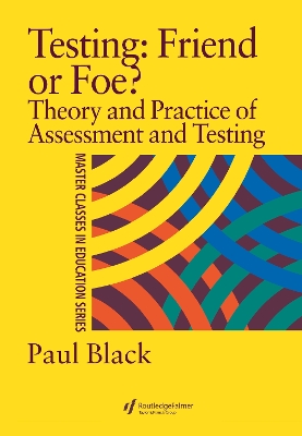 Cover of Testing: Friend or Foe?