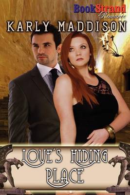 Book cover for Love's Hiding Place (Bookstrand Publishing Romance)