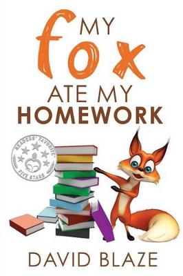 Book cover for My Fox Ate My Homework