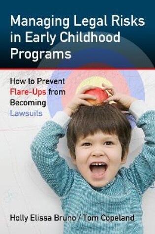 Cover of Managing Legal Risks in Early Childhood Programs