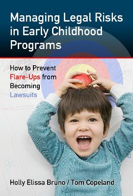 Book cover for Managing Legal Risks in Early Childhood Programs