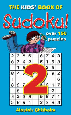 Cover of The Kids' Book of Sudoku 2