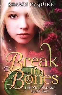Book cover for Break My Bones