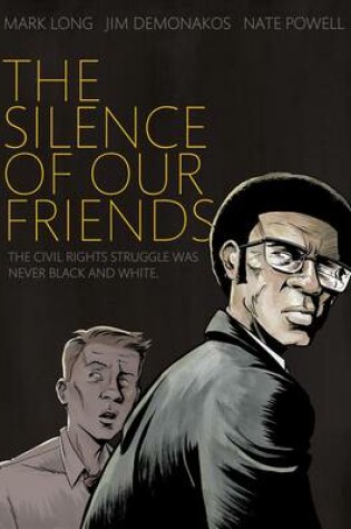 Cover of The Silence of Our Friends