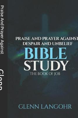 Book cover for Praise And Prayer Against Despair And Unbelief