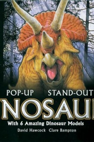 Cover of Amazing Pop-up Stand-out Dinosaurs