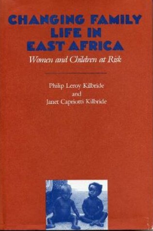 Cover of Changing Family Life in East Africa