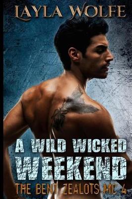 Book cover for A Wild Wicked Weekend