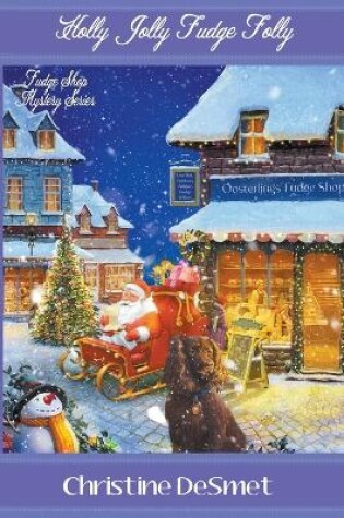 Cover of Holly Jolly Fudge Folly