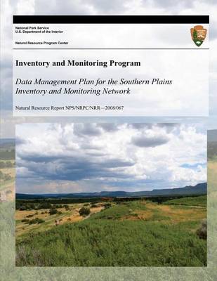 Book cover for Data Management Plan for the Southern Plains Inventory and Monitoring Network