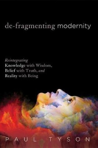 Cover of de-Fragmenting Modernity