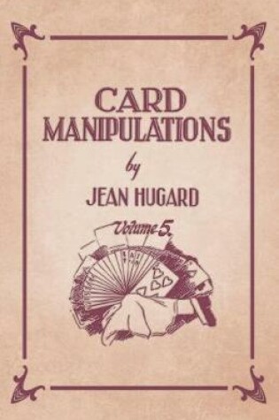 Cover of Card Manipulations - Volume 5