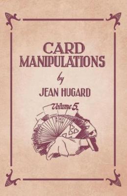 Book cover for Card Manipulations - Volume 5