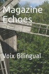 Book cover for Magazine Echoes