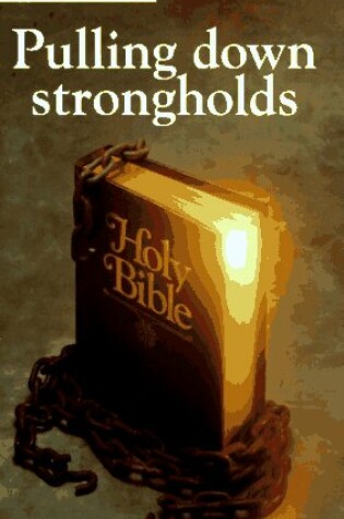 Cover of Pulling Down Strongholds