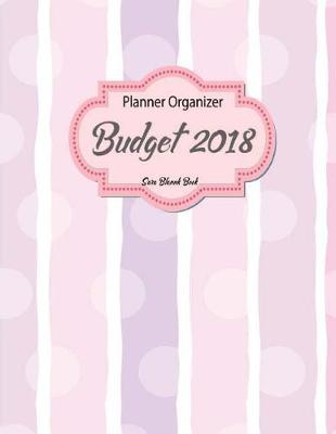 Book cover for Budget Planner Organizer 2018