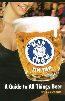 Cover of The Man Show on Tap