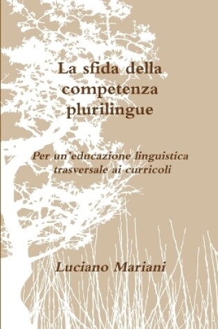 Cover of La Sfida Della Competenza Plurilingue