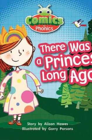 Cover of T319A Comics for Phonics There Was A Princess Lilac