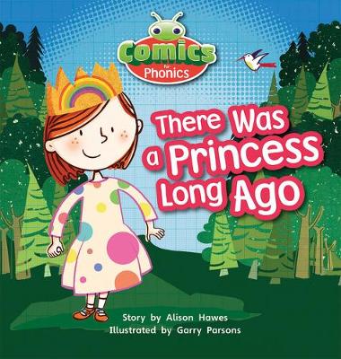 Book cover for T319A Comics for Phonics There Was A Princess Lilac