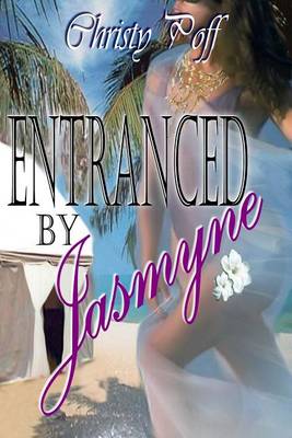 Book cover for Entranced By Jasmine