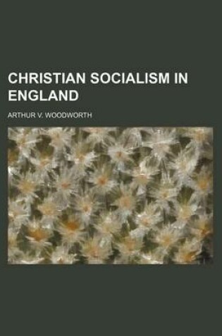 Cover of Christian Socialism in England