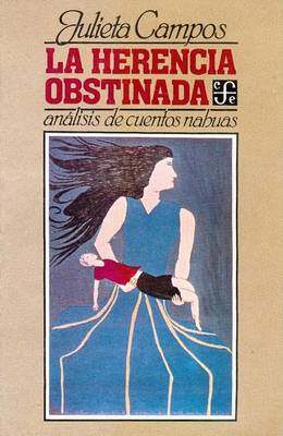 Book cover for La Herencia Obstinada