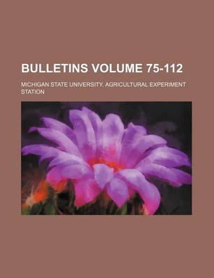 Book cover for Bulletins Volume 75-112