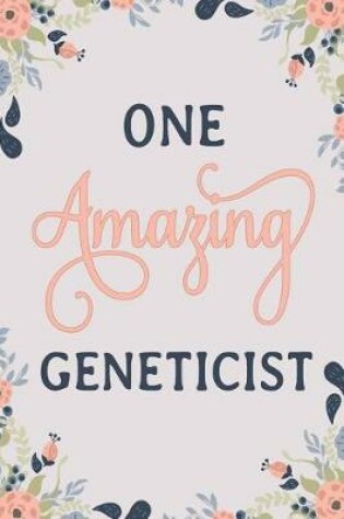 Cover of One Amazing Geneticist