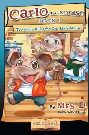 Cover of Too Many Rules for One Little Mouse