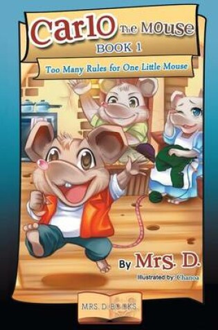 Cover of Too Many Rules for One Little Mouse