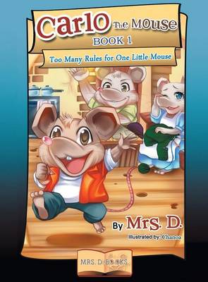 Cover of Too Many Rules for One Little Mouse