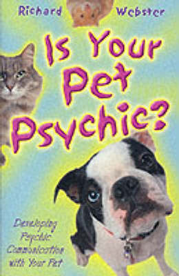 Book cover for Is Your Pet Psychic?