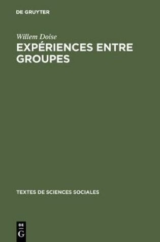 Cover of Expériences Entre Groupes