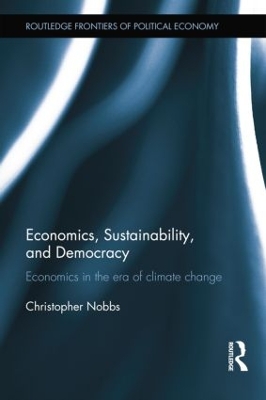 Cover of Economics, Sustainability, and Democracy