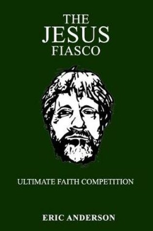 Cover of The Jesus Fiasco