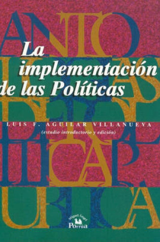 Cover of La Implementacion de las Politicas