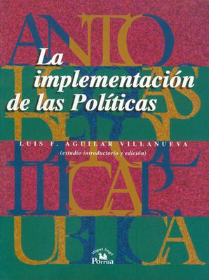 Cover of La Implementacion de las Politicas