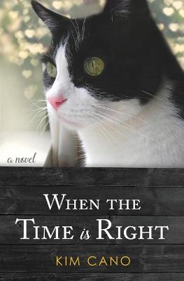 Book cover for When the Time Is Right