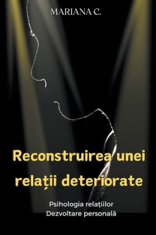 Cover of Reconstruirea unei relatii deteriorate