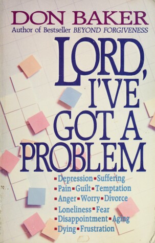 Book cover for Lord, I'Ve Got A Problem Baker Don