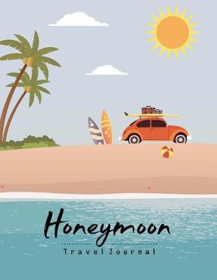 Book cover for Honeymoon Travel Journal