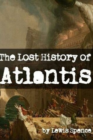 Cover of The Lost History of Atlantis