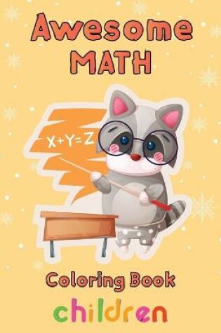 Cover of Awesome Math coloring book Children