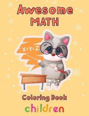 Book cover for Awesome Math coloring book Children